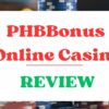 PHPBonus Online Casino: Amazing Gambling Dais but Is It Legitimate? A Honest Review